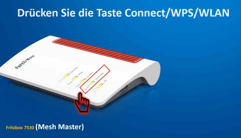 Drücken Sie die Taste Connect/WPS/WLAN